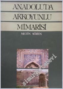 Anadolu'da Akkoyunlu Mimarisi -        1981