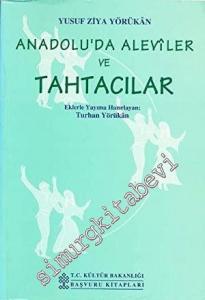 Anadolu'da Aleviler ve Tahtacılar -