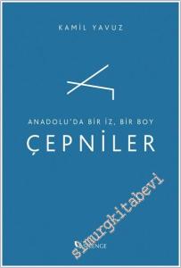 Anadolu'da Bir İz, Bir Boy Çepniler -        2026