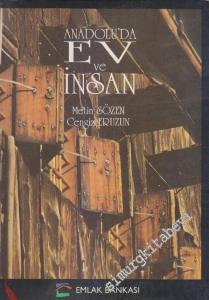 Anadolu'da Ev ve İnsan -        1992