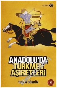 Anadolu'da Türkmen Aşiretleri -        2024