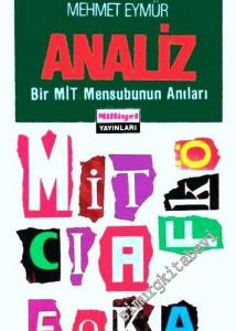 Analiz: Bir MİT Mensubunun Anıları -        1991