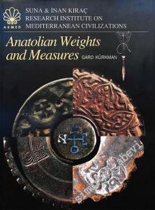 Anatolian Weights and Measures CİLTLİ -        2003