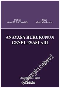Anayasa Hukukunun Genel Esasları -        2023