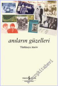 Anıların Güzelleri -