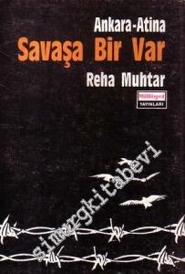Ankara - Atina Savaşa Bir Var -