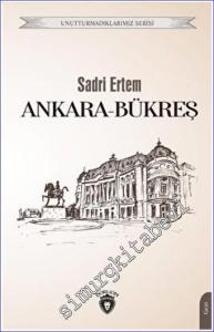 Ankara - Bükreş -        2022