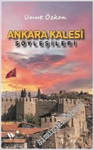 Ankara Kalesi Şöyleşileri -        2026