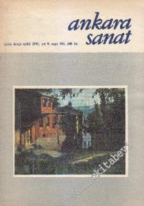 Ankara Sanat Aylık Plastik Sanatlar Dergisi - Sayı: 101    Yıl: 9  Eylül