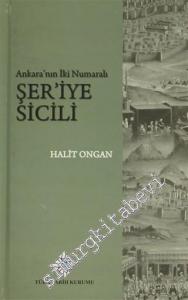 Ankara'nın İki Numaralı Şer'iye Sicili -