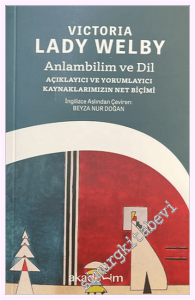 Anlambilim ve Dil: Açıklayıcı ve Yorumlayıcı Kaynaklarımızın Net Biçimi CEP BOY -     Yıl 4    2026