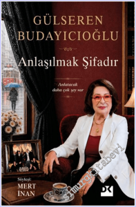 Anlaşılmak Şifadır - Anlatacak Daha Çok Şey Var -