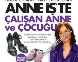 Anne İş'te: Çalışan Anne ve  Çocuğu -