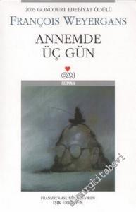 Annemde Üç Gün  -