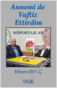 Annemi de Vaftiz Ettirdim - Röportajlar -        2025