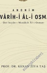 Anonim Tevarih-i Al-i Osman : Der Beyan-ı Menakıb Al-i Osman -