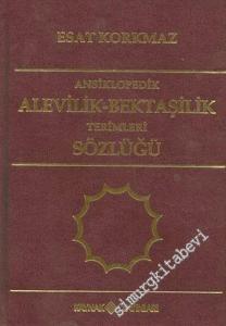 Ansiklopedik Alevilik - Bektaşilik Terimleri Sözlüğü (Ciltli) -        2003