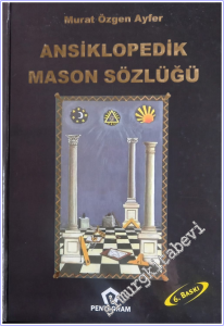 Ansiklopedik Mason Sözlüğü CİLTLİ -        2013