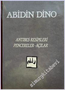 Antibes Resimleri : Pencereler - Açılar -        1989