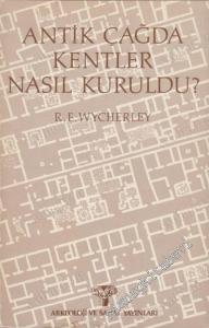 Antik Çağda Kentler Nasıl Kuruldu -        1986