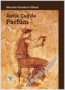 Antik Çağ'da Parfüm -        2025