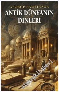 Antik Dünyanın Dinleri -        2024