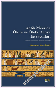 Antik Mısır'da Ölüm ve Öteki Dünya Tasavvurları -         2026