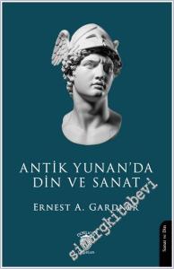 Antik Yunan'da Din ve Sanat -        2025