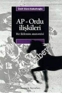 AP - Ordu İlişkileri: Bir İkilemin Anatomisi -        2002