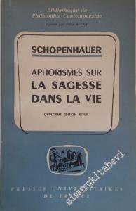 Aphorismes sur La Sagesse dans La Vie -        1964