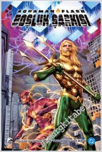 Aquaman & Flash : Boşluk Şarkısı -        2026