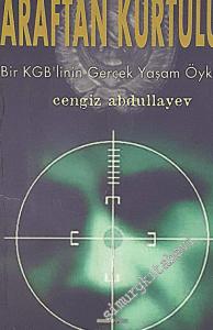 Araftan Kurtuluş: Bir KGB'linin Gerçek Yaşam Öyküsü -        2000