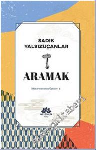 Aramak : İrfan Pınarından Öyküler 3 -        2022