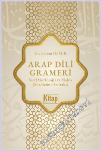 Arap Dili Grameri Sarf (Morfoloji) ve Nahiv (Sözdizimi Sentaks) -