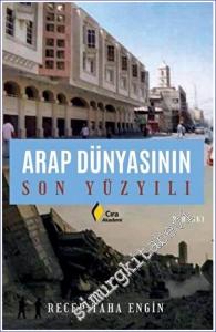 Arap Dünyasının Son Yüzyılı -        2023