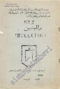 ARAP HARFLİ TATARCA: Bulletin ( Bülten ) - Yıl:1934, Sayı: 2       1934