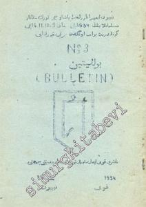 ARAP HARFLİ TATARCA: Bulletin ( Bülten ) - Yıl:1934, Sayı: 3       1934