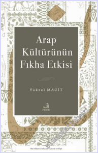 Arap Kültürünün Fıkha Etkisi -        2026