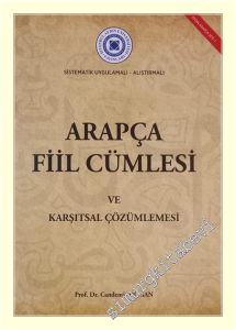 Arapca Fiil Cümlesi ve Karşıtsal Çözümlemesi - Sistematik Uygulamalı - Alıştırmalı -