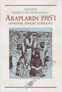 Arapların 1915'i: Soykırım Kimlik Coğrafya -        2021