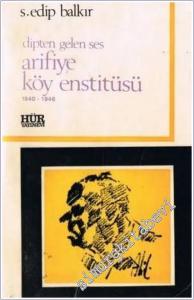 Arifiye Köy Enstitüsü: Dipten Gelen Ses -        1974