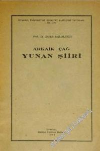 Arkaik Çağ Yunan Şiiri -        1966