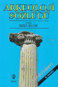 Arkeoloji Sözlüğü -        1997