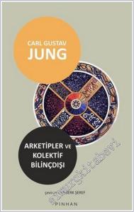 Arketipler ve Kolektif Bilinçdışı -        2025