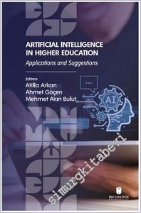 Artificial Intelligence in Higher Education : Applications and Suggestions -        2024