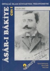 Asarı Bakiye 1: Ortaçağ İslam Dünyasında Trigonometri -        2003