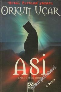 Asi: Habis Üçlemesi 1 -        2005