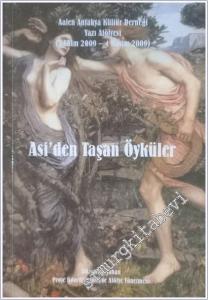 Asi'den Taşan Öyküler : 07 Ekim 2009 -  4 Kasım 2009 -        2009