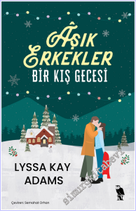 Aşık Erkekler Bir Kış Gecesi (Yan Boyamalı) -