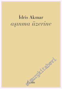 Aşınma Üzerine -
